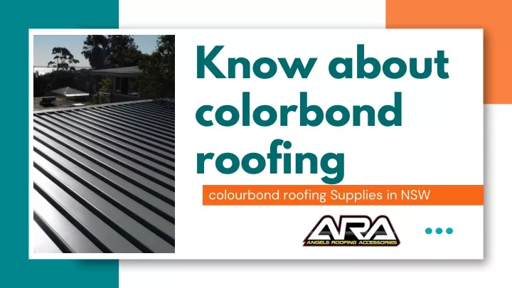 know about colorbond roofing