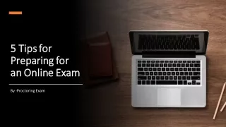 5 Tips for Preparing for an Online Exam