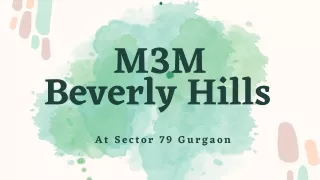 M3M Beverly Hills Sector 79 Gurgaon - E Brochure