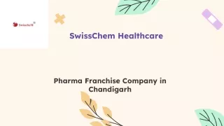 Swisschem Healthcare Top Pharma Franchise Company in India