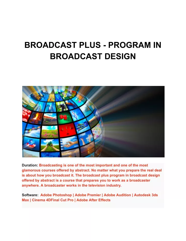 broadcast plus program in broadcast design