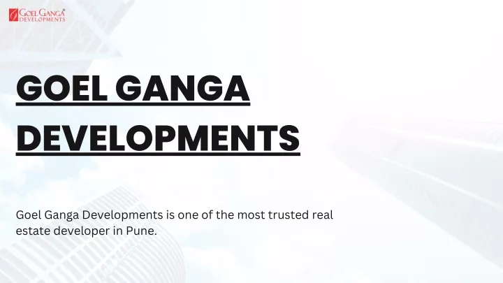 goel ganga developments