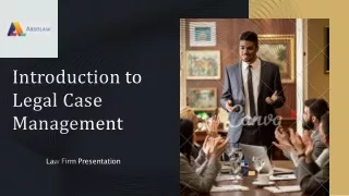 Introduction to Legal Case Management