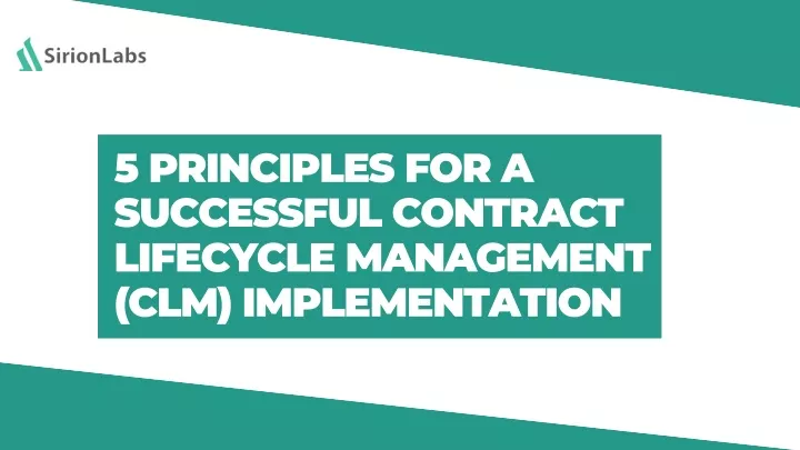 5 principles for a successful contract lifecycle