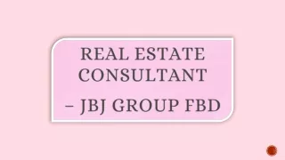 JBJ Group - Faridabad Real Estate consultancy