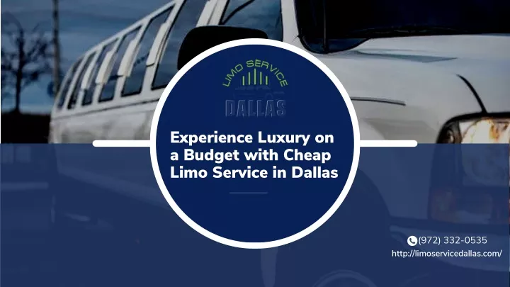 experience luxury on a budget with cheap limo