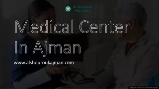 medical center in ajman