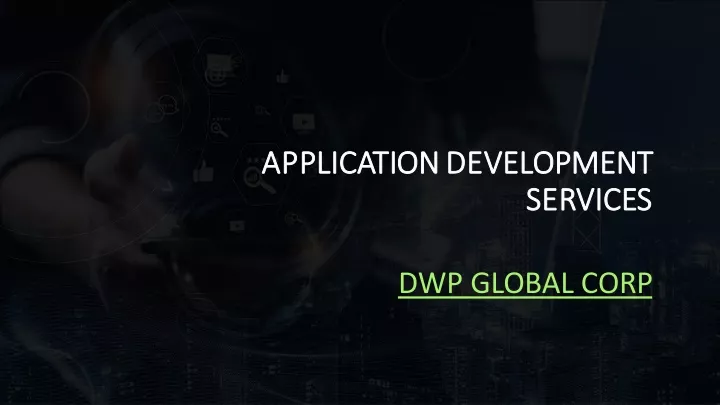 application applicationdevelopment development