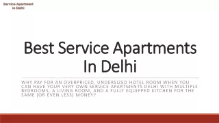 Best Service Apartments In Delhi