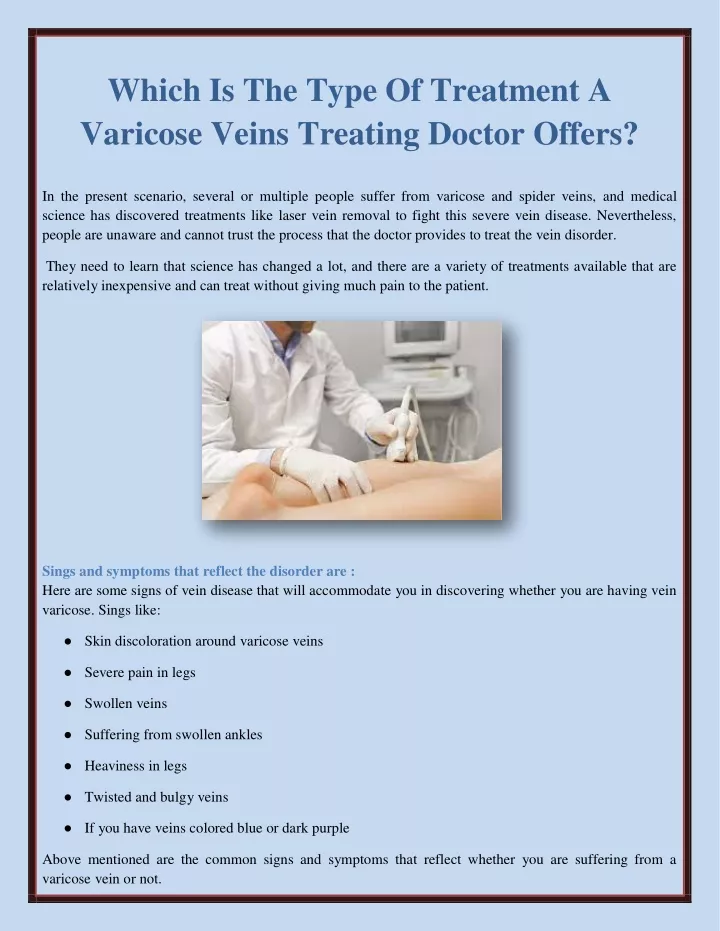 which is the type of treatment a varicose veins