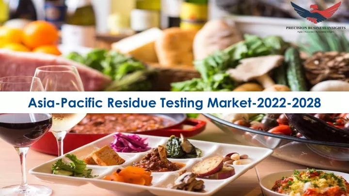 asia pacific residue testing market 2022 2028