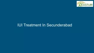 IUI Treatment in Secunderabad