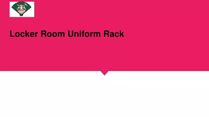 locker room uniform rack