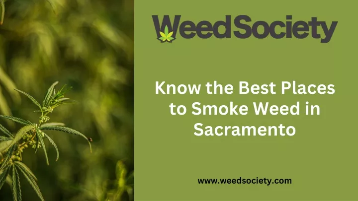 know the best places to smoke weed in sacramento