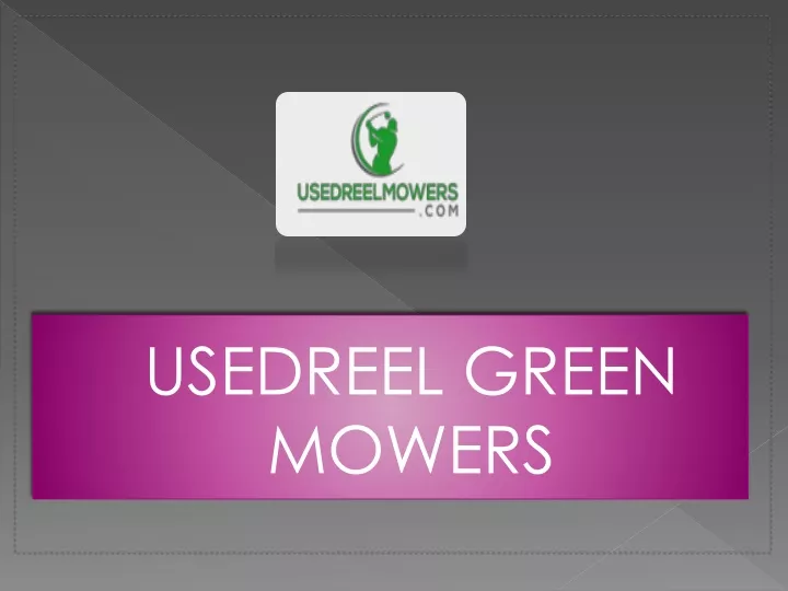 usedreel green mowers