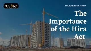 The Importance of the Hira Act For Apartments in Kolkata- Oswal_compressed