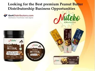 Looking for the Best premium Peanut Butter Distributorship .