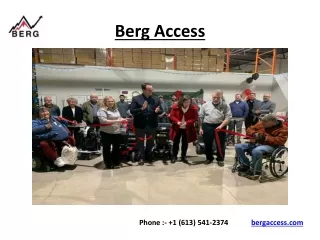 Berg Access: Home Mobility Products for Maximum Safety and Comfort