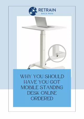 Know Few Things Why You Should Have Mobile Standing Desk