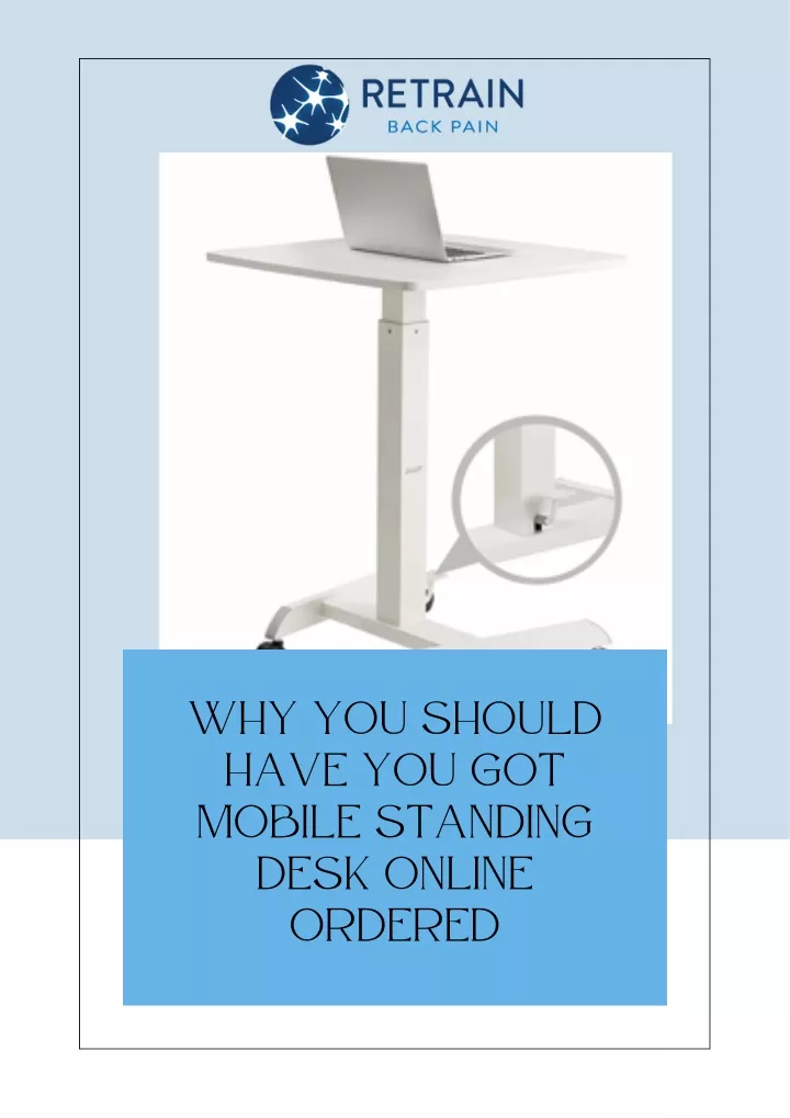 why you should have you got mobile standing desk