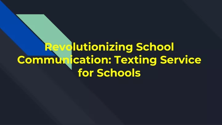revolutionizing school communication texting service for schools