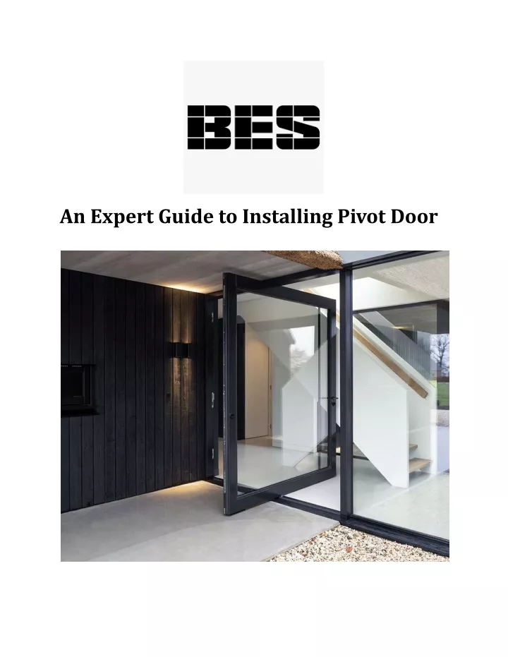 an expert guide to installing pivot door