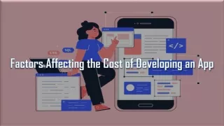 factors affecting the cost of developing an app