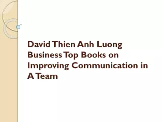 David Thien Anh Luong Business Top Books on Improving Communication in A Team