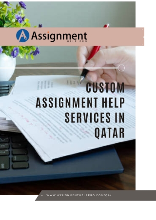 Custom Assignment Help Services in Qatar