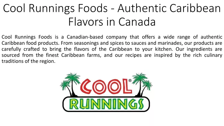 cool runnings foods authentic caribbean flavors in canada