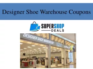 Designer Shoe Warehouse Coupons