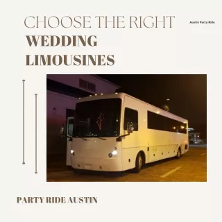 Choose the Right Wedding Limousines