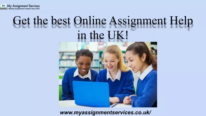 get the best online assignment help in the uk