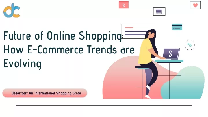 future of online shopping how e commerce trends are evolving