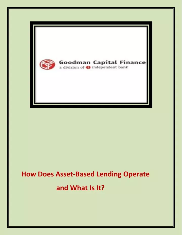 how does asset based lending operate