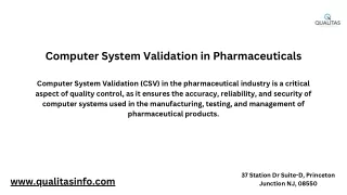 Computer System Validation in Pharmaceuticals