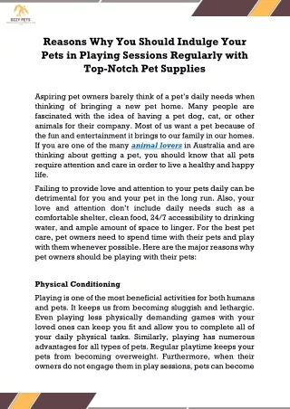 Reasons Why You Should Indulge Your Pets in Playing Sessions Regularly with Top-