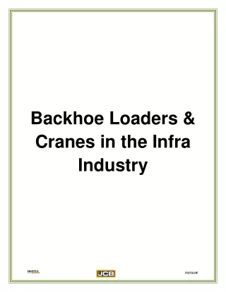 Backhoe Loaders & Cranes in the Infra Industry
