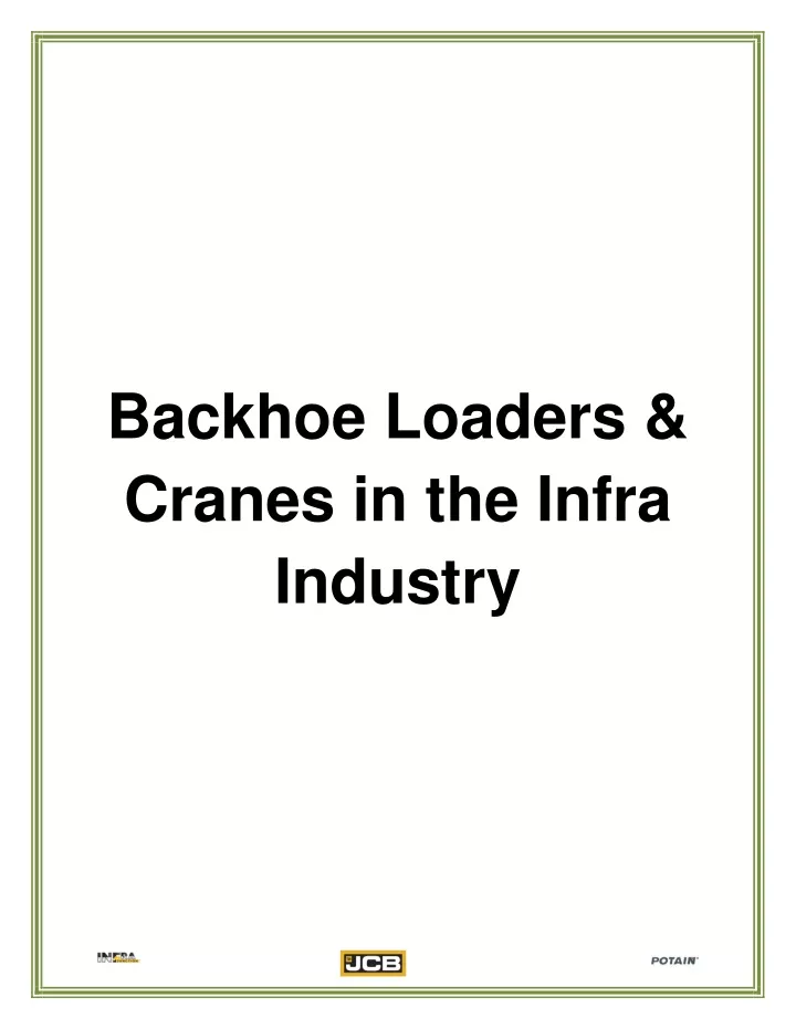 backhoe loaders cranes in the infra industry