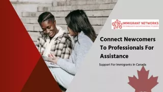 Connect New Immigrants To Professionals For Assistance In Job Finding