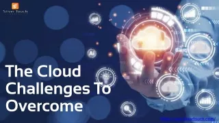 Lets know about challenges of cloud to migration