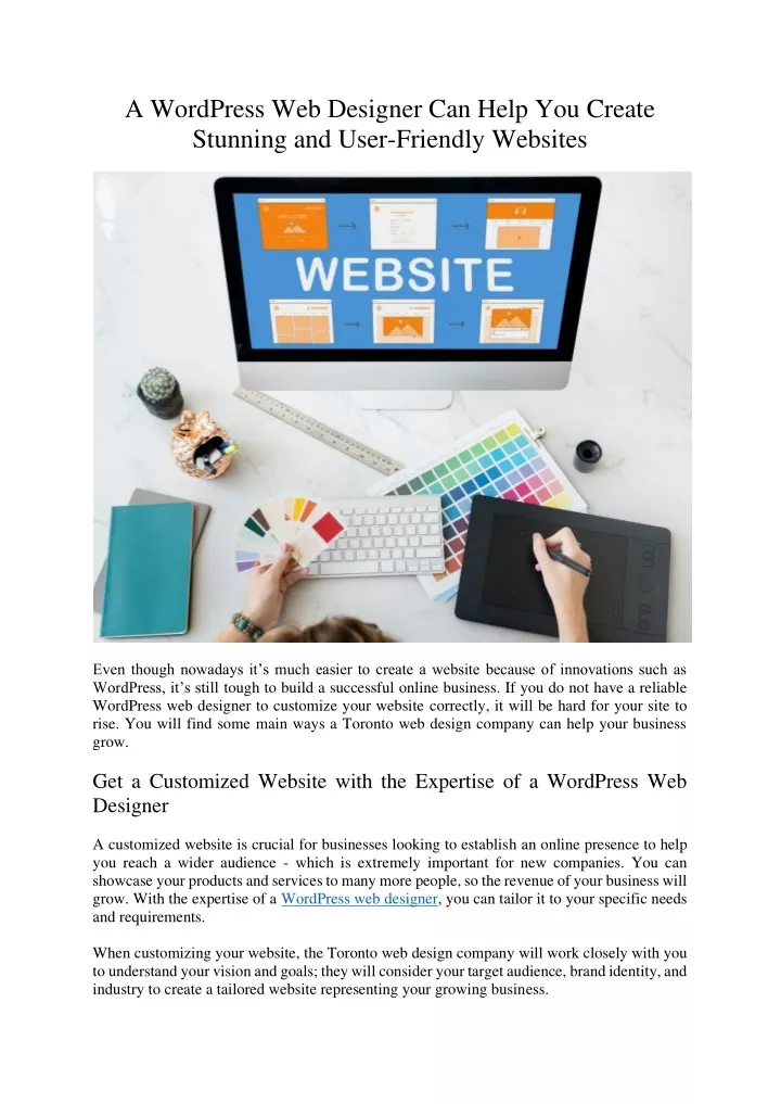 a wordpress web designer can help you create