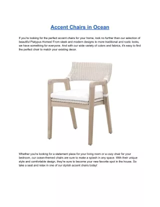accent chairs in ocean