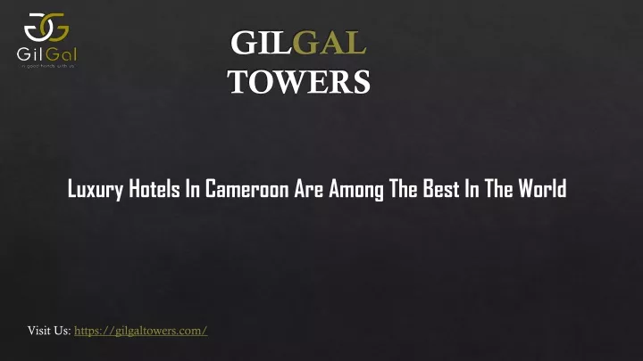 gil gal towers