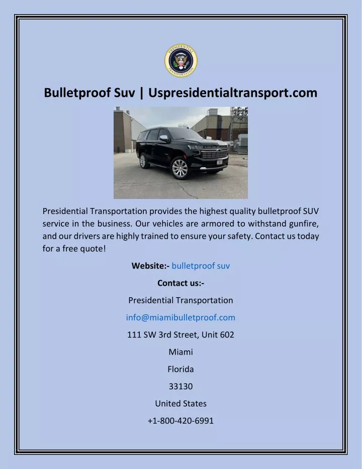 bulletproof suv uspresidentialtransport com