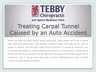 Treating Carpal Tunnel Caused by an Auto Accident