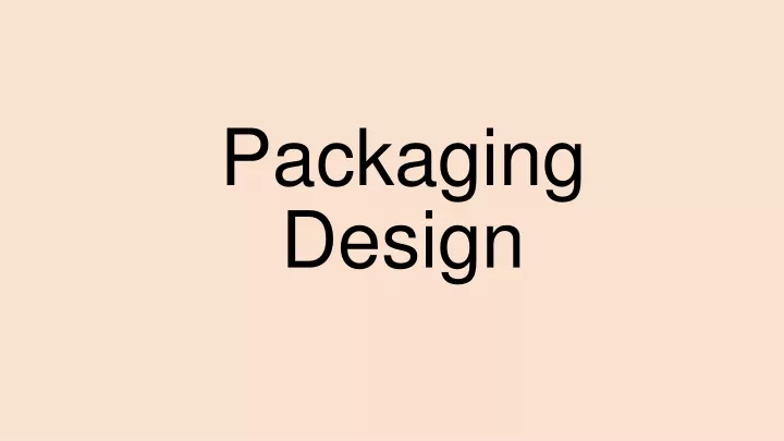 packaging design