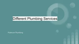 Different Plumbing Services