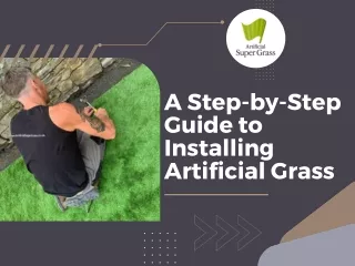 Steps for Installing Artificial Grass