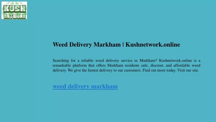 weed delivery markham kushnetwork online